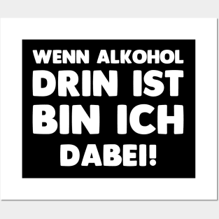 Wenn Alkohol Drin Ist Lustiges Mallorca Party  Bier Saufen Posters and Art